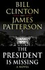 The President is Missing. A Novel (9781780898407)