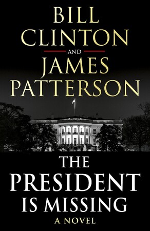 Художні: The President is Missing. A Novel (9781780898407)