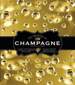 Кулинария: еда и напитки: The Treasures of Champagne