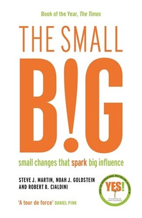 Психологія, взаємини і саморозвиток: The Small Big: Small Changes That Spark Big Influence