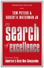 In Search of Excellence: Lessons from America's Best-Run Companies [Profile Books]
