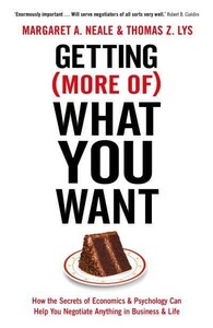 Getting (More of) What You Want [Profile Books]