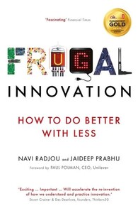 Книги для дорослих: Frugal Innovation How to Do More With Less
