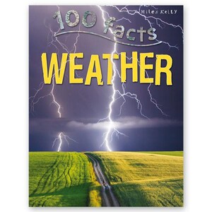 Пізнавальні книги: 100 Facts Weather
