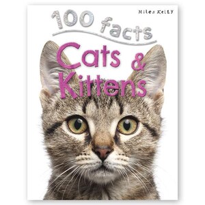 Книги для дітей: 100 Facts Cats and Kittens
