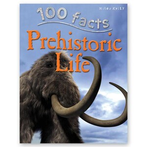 Книги для дітей: 100 Facts Prehistoric Life