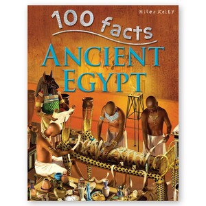Книги для дітей: 100 Facts Ancient Egypt