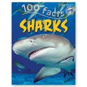 Пізнавальні книги: 100 Facts Sharks