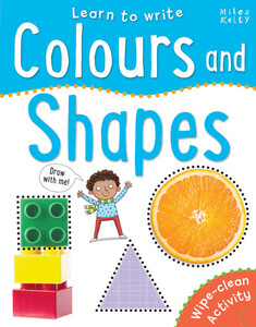 Розвивальні книги: Learn to Write Colours and Shapes