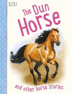 Книги про животных: The Dun Horse