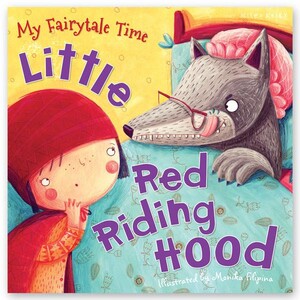 Книги для детей: My Fairytale Time Little Red Riding Hood