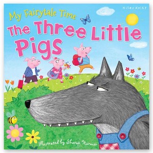 Книги про животных: My Fairytale Time The Three Little Pigs