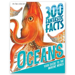 Книги для дітей: 300 Fantastic Facts Oceans