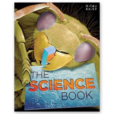 Для середнього шкільного віку: The Science Book - Miles Kelly