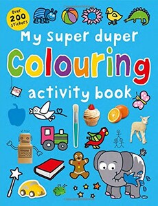 Книги для детей: My Super Duper Activity Books: Colouring