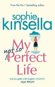 My Not So Perfect Life [Random House]
