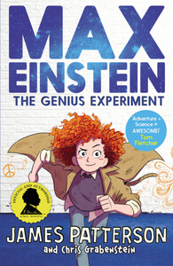 Книги для детей: Max Einstein: The Genius Experiment [Random House]