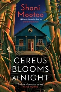 Художні: Vintage Classics: Cereus Blooms at Night