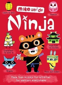 Книги для дітей: Make and Do: Ninjas