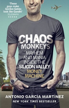 Наука, техника и транспорт: Chaos Monkeys: Inside the Silicon Valley Money Machine