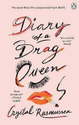 Біографії і мемуари: Diary of a Drag Queen [Ebury]