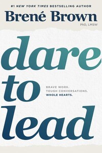 Бізнес і економіка: Dare to Lead Brave Work, Tough Conversations, Whole Hearts (9781785042140)