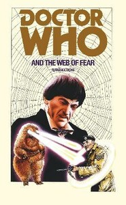 Художні: Doctor Who and the Web of Fear [Ebury]