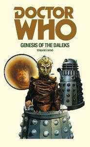 Художні: Doctor Who and the Genesis of the Daleks [Ebury]