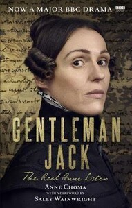 Книги для дорослих: Gentleman Jack: The Real Anne Lister [Random House]