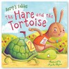 Aesop's Fables The Hare and the Tortoise