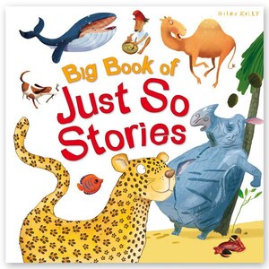Книги для дітей: Big Book of Just So Stories