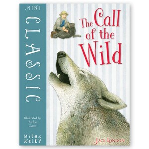 Книги для дітей: Mini Classic The Call of the Wild