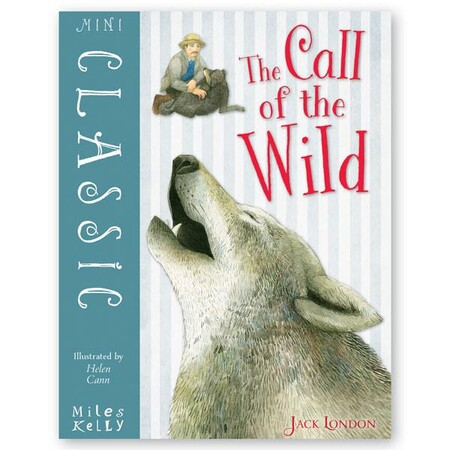 Для младшего школьного возраста: Mini Classic The Call of the Wild
