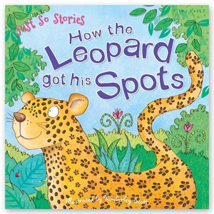 Книги для дітей: Just So Stories How the Leopard got his Spots