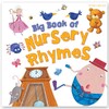 Big Book of Nursery Rhymes