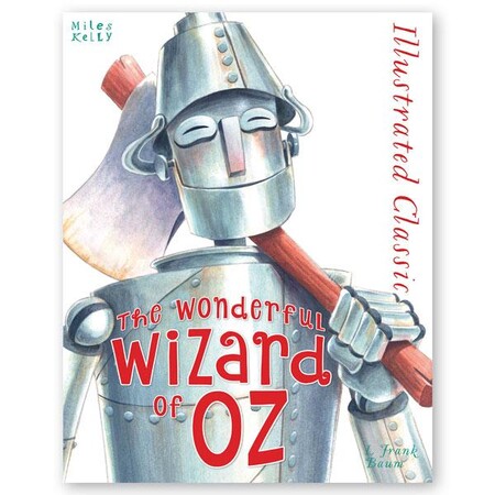 Для молодшого шкільного віку: Illustrated Classic: The Wonderful Wizard of Oz