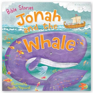 Книги для дітей: Bible Stories: Jonah and the Whale