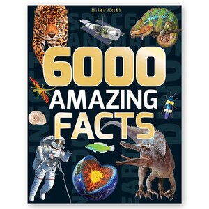 Книги для дітей: 6000 Amazing Facts- Miles Kelly