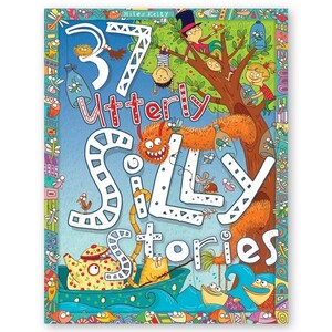 Книги для детей: 37 Utterly Silly Stories