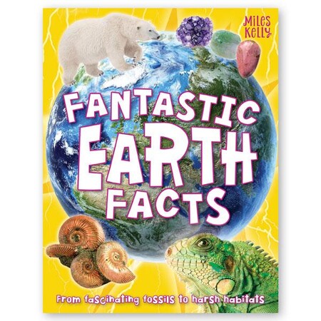 Для молодшого шкільного віку: Fantastic Earth Facts