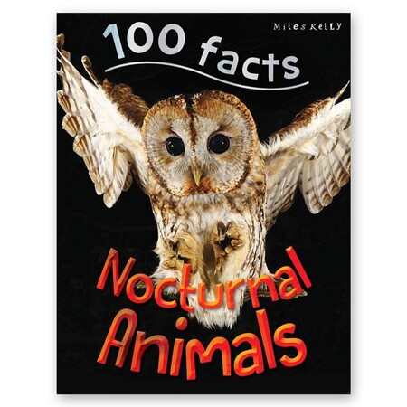 Для середнього шкільного віку: 100 Facts Nocturnal Animals