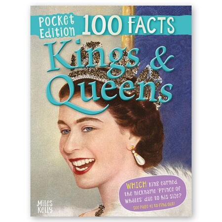 Для младшего школьного возраста: Pocket Edition 100 Facts Kings and Queens