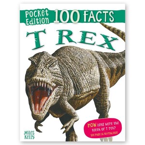 Книги про динозавров: Pocket Edition 100 Facts T Rex