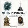 Myths in Minutes - IN MINUTES (Neil Philip)