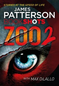 Художні: Zoo2 - BookShots (James Patterson)