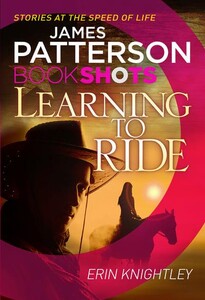 Книги для дорослих: Learning to Ride - BookShots (Erin Knightley)