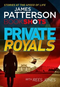 Private Royals - BookShots [Random House]