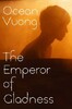 The Emperor of Gladness [Jonathan Cape Ltd]