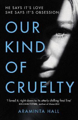 Художественные: Our Kind of Cruelty [Cornerstone]
