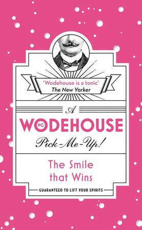 Художественные: The Smile That Wins (P. G Wodehouse)